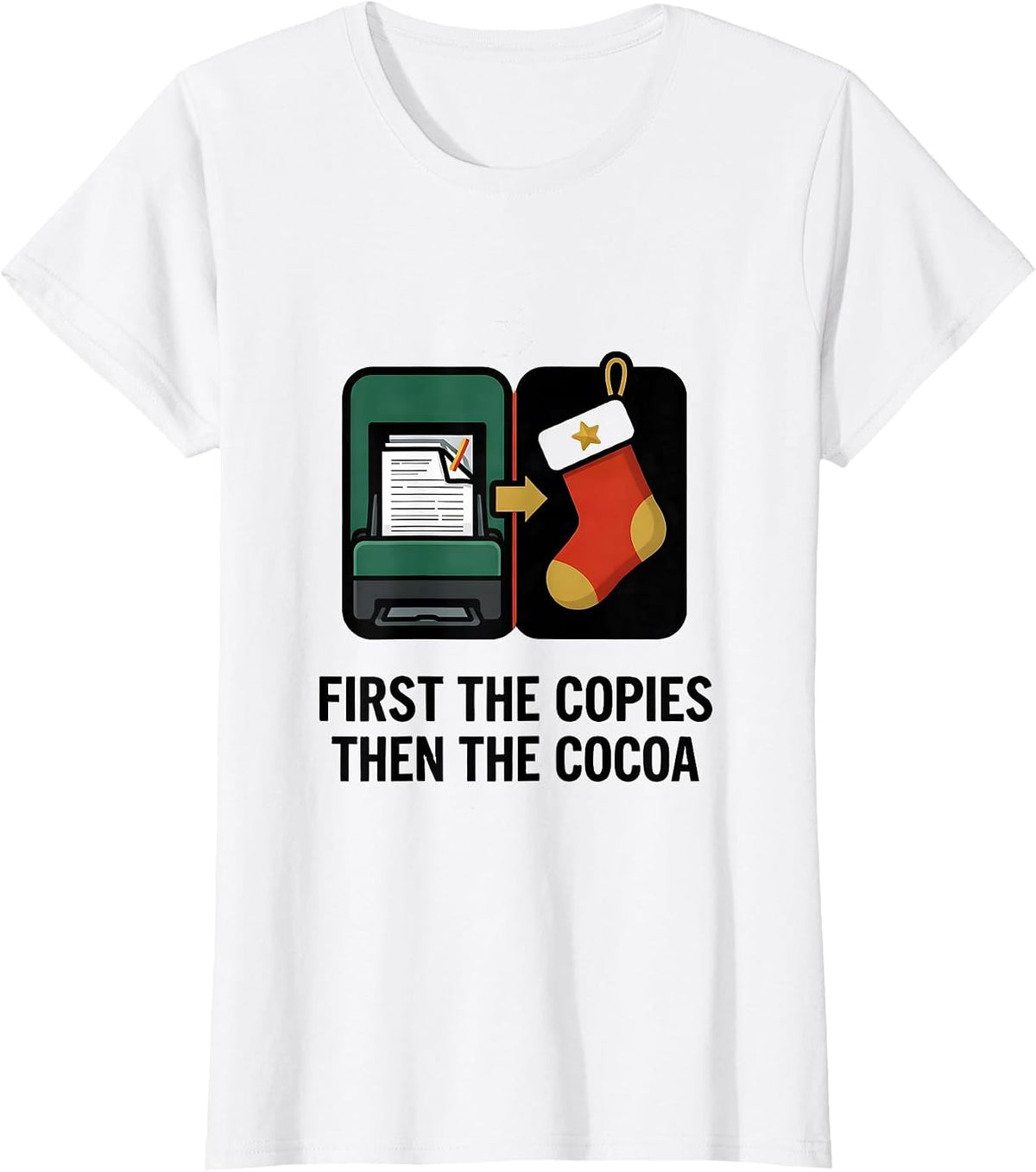 First The Copies Then The Cocoa Teacher Christmas Break T-Shirt - White
