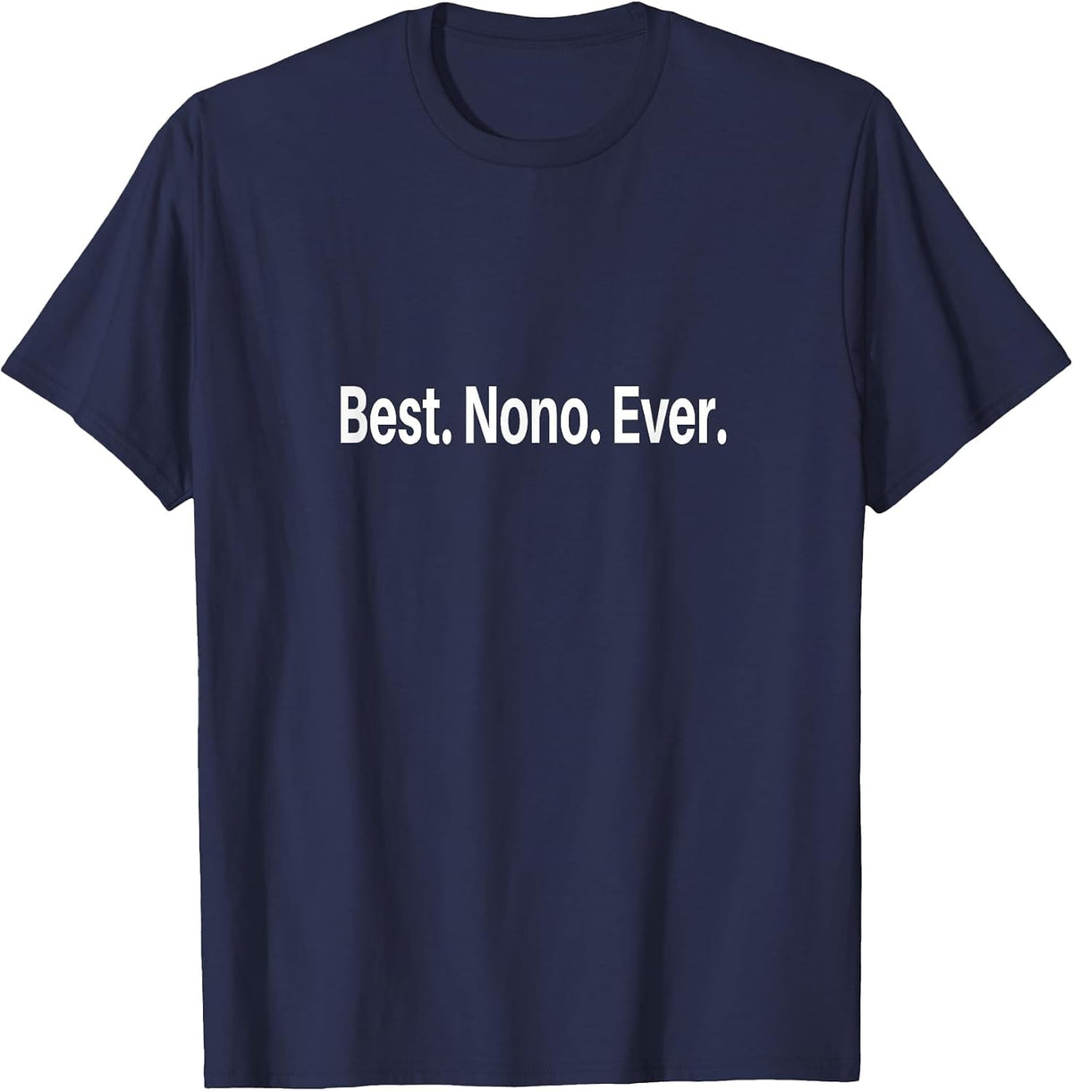 Best NONO Ever T-Shirt - Navy Blue