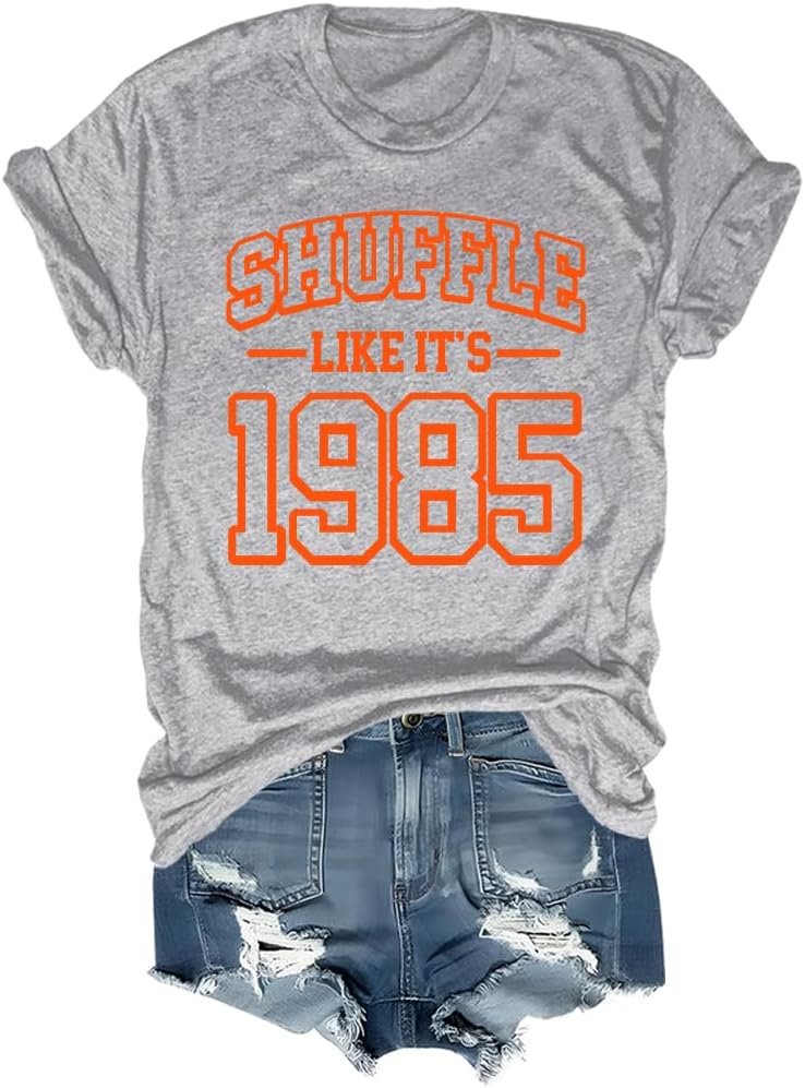 Shuffle Like Its 1985 Shirt, Shuffle Like Its 1985 T-Shirt - Crew Neck Gray-rn