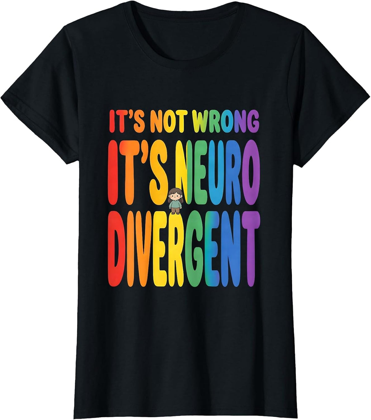 It's Not Wrong It's Neurodivergent Neurodiversity Awareness T-Shirt - Black