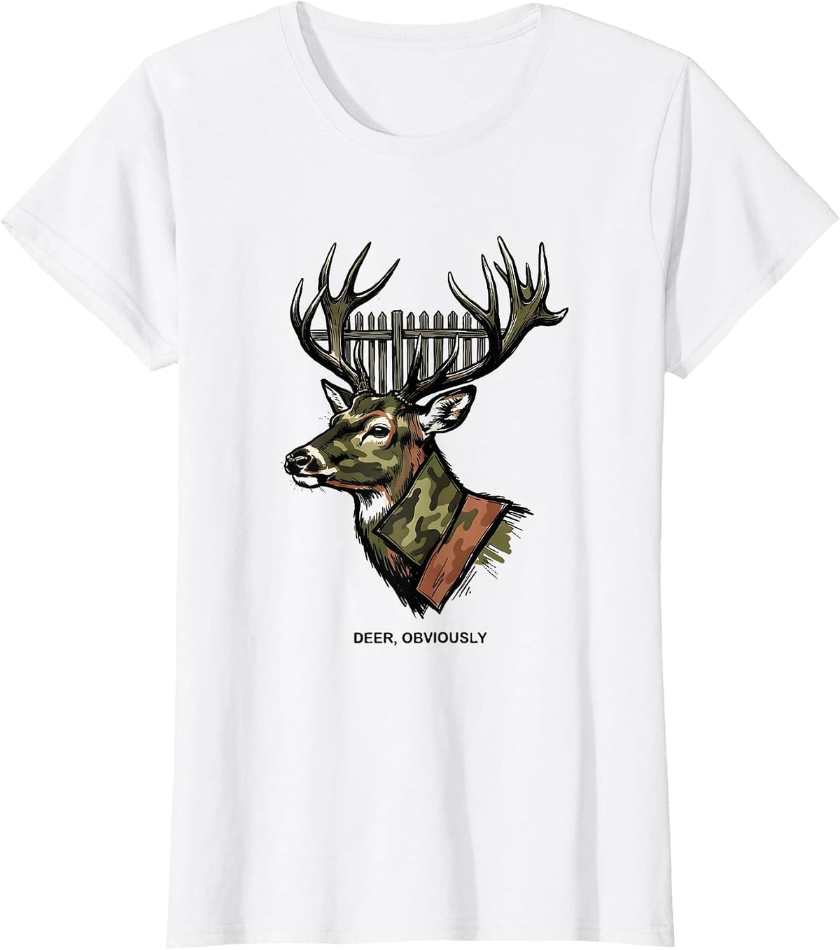 Deer Obviously Funny Hunting Camo Deer Lover Gift T-Shirt - White