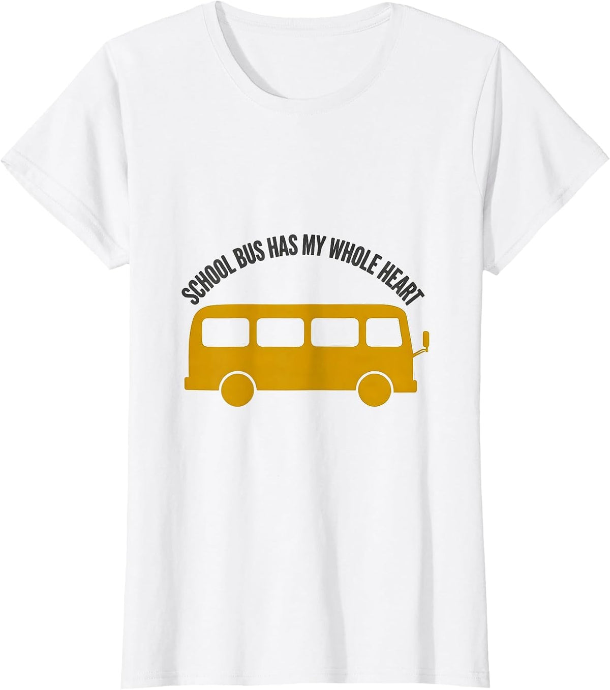 School Bus Has My Whole Heart Funny Bus Driver Costume T-Shirt - White