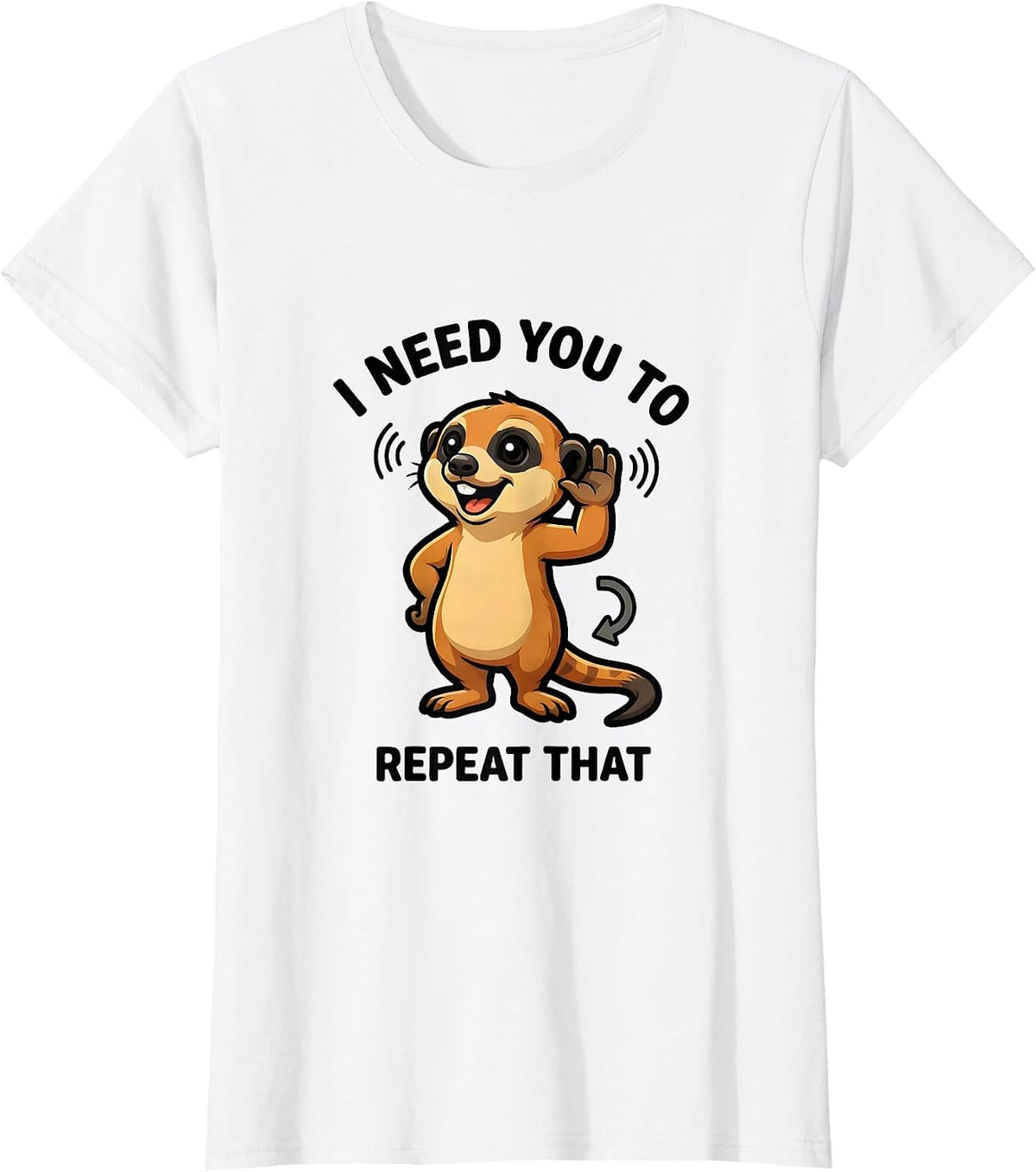 I Need You To Repeat That Funny Autism ADHD Awareness T-Shirt - White