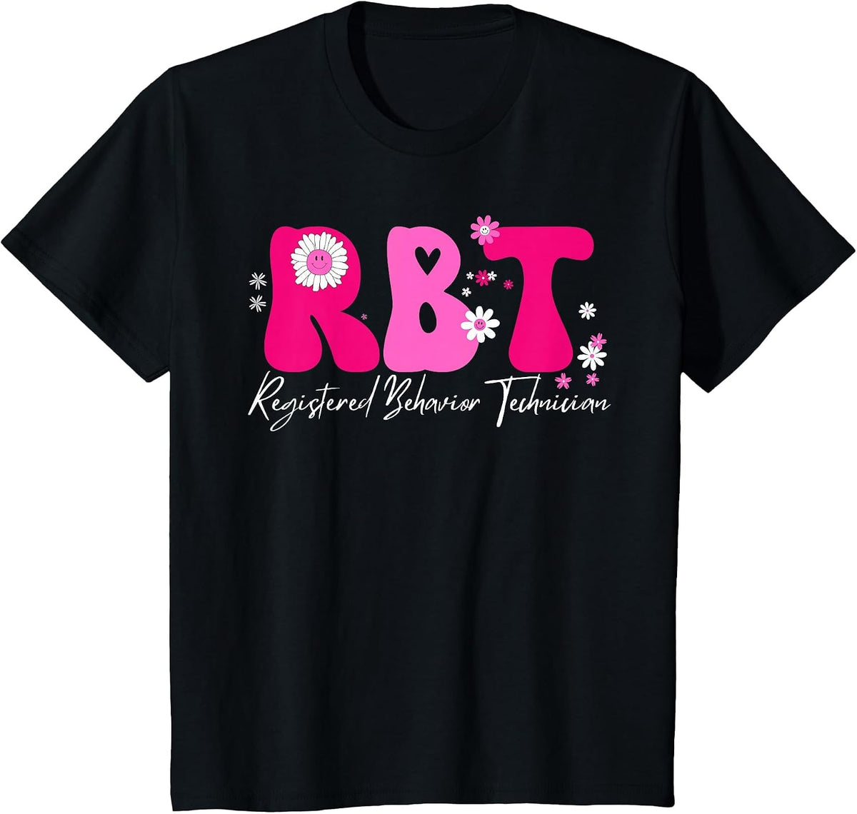 Registered Behavior Technician RBT Behavior Therapist ABA T-Shirt - Black