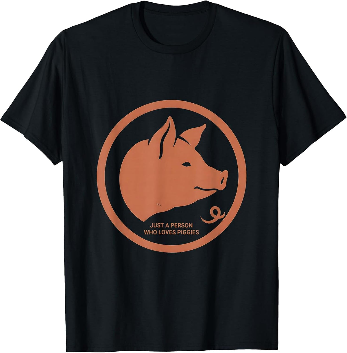 Men's Just A Person Who Loves Piggies Funny Pig Lover Farm Animal T-Shirt - Black