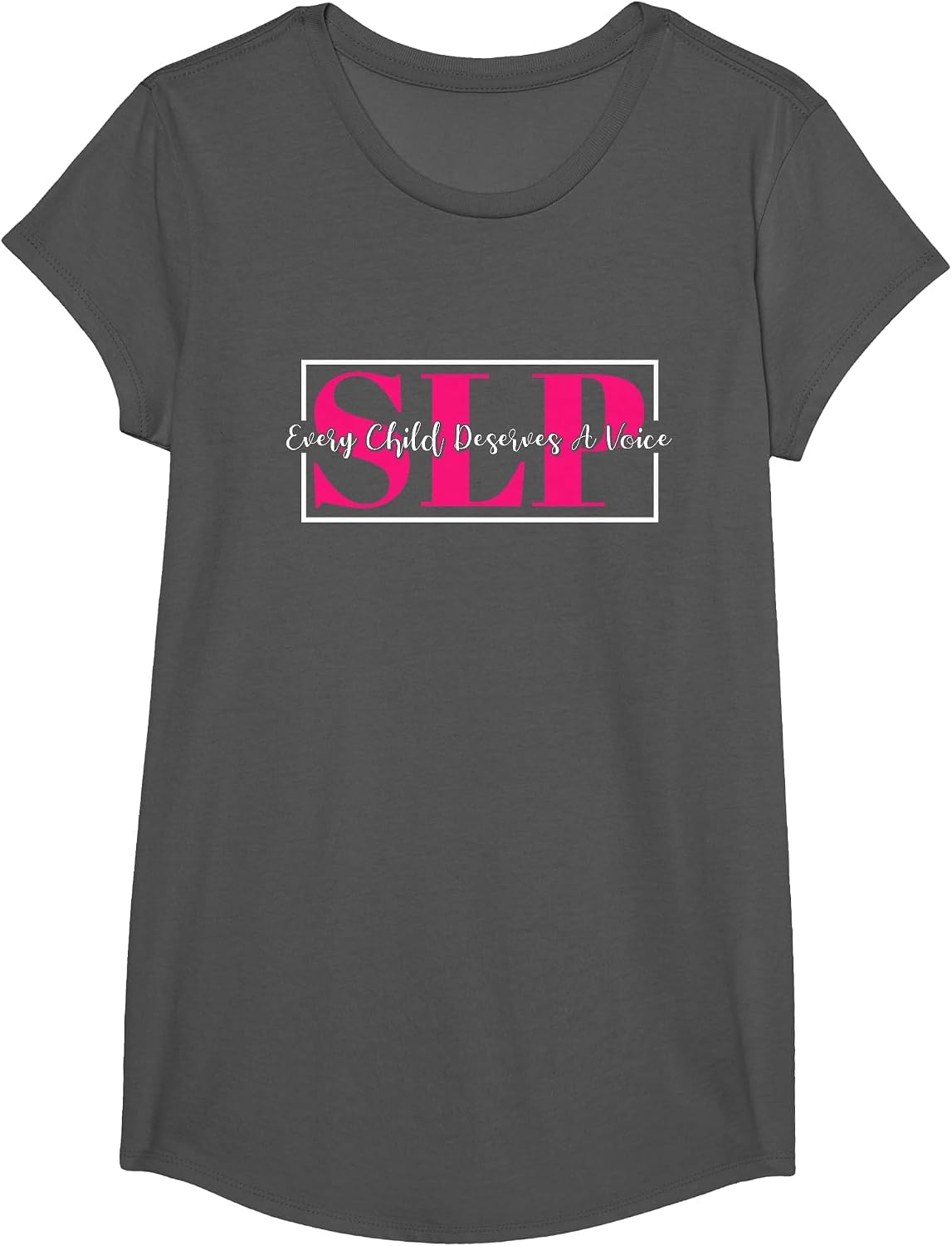 SLP Every Child Deserves A Voice, Language Pathologist SLP T-Shirt - Girls Asphalt Grey