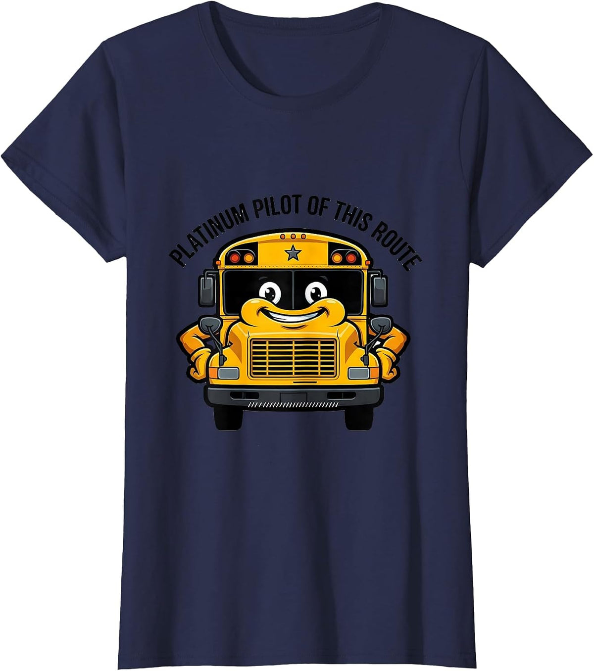 Women's Platinum Pilot Of This Route Funny School Bus Driver T-Shirt - Navy Blue