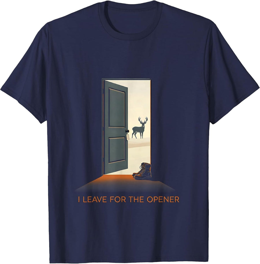 I Leave For The Opener Funny Deer Hunting Dad Humor T-Shirt - Navy Blue