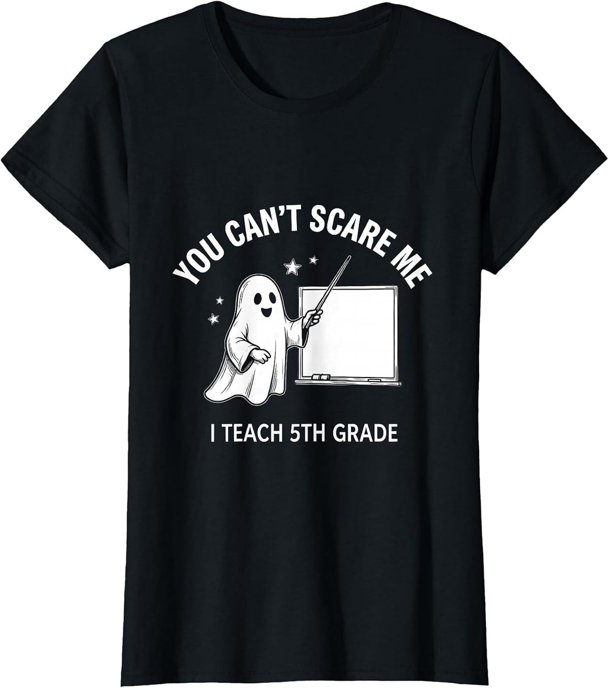 You Can't Scare Me I Teach 5th Grade Groovy Ghost Teacher T-Shirt - Black