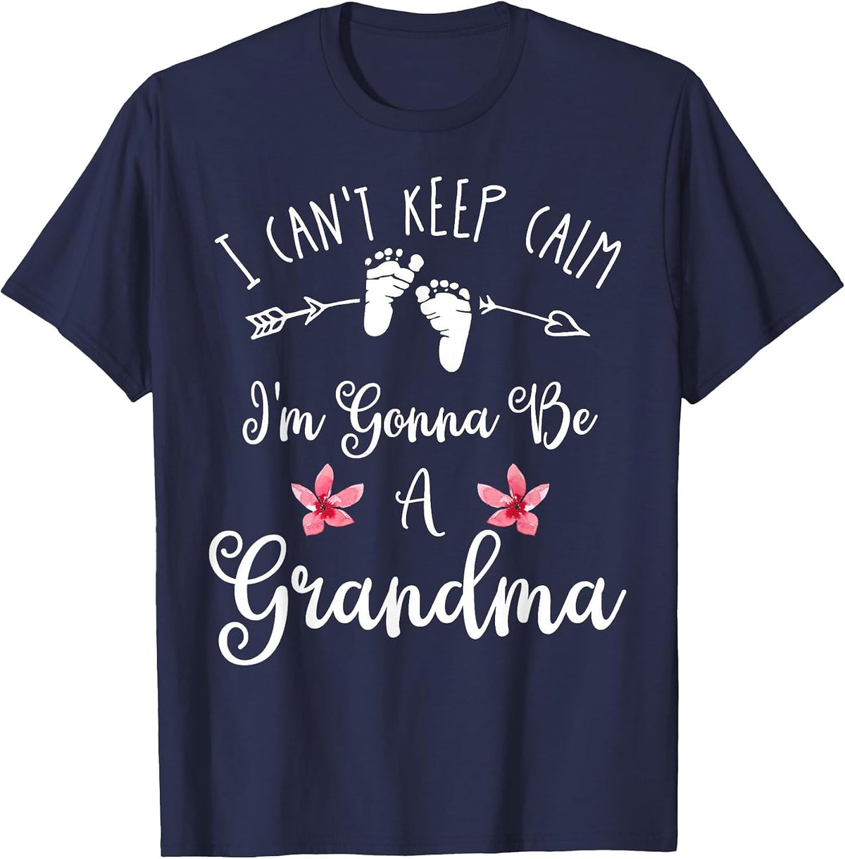 I Can't Keep Calm I'm Gonna Be a Grandma T-Shirt - Navy Blue