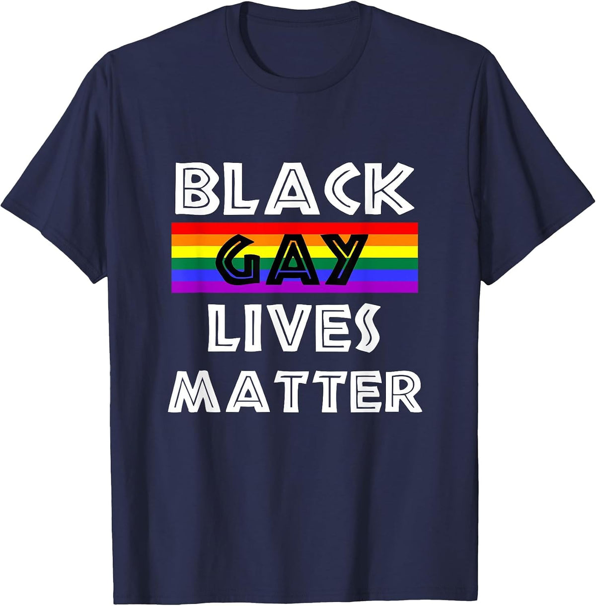 Black Gay Lives Matter Black History Month African American T-Shirt - Navy Blue