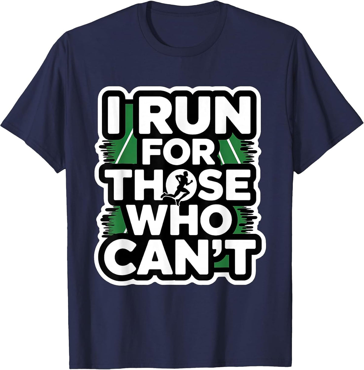 I Run for Those Who Can't, Marathon Runners Endorphins T-Shirt - Navy Blue