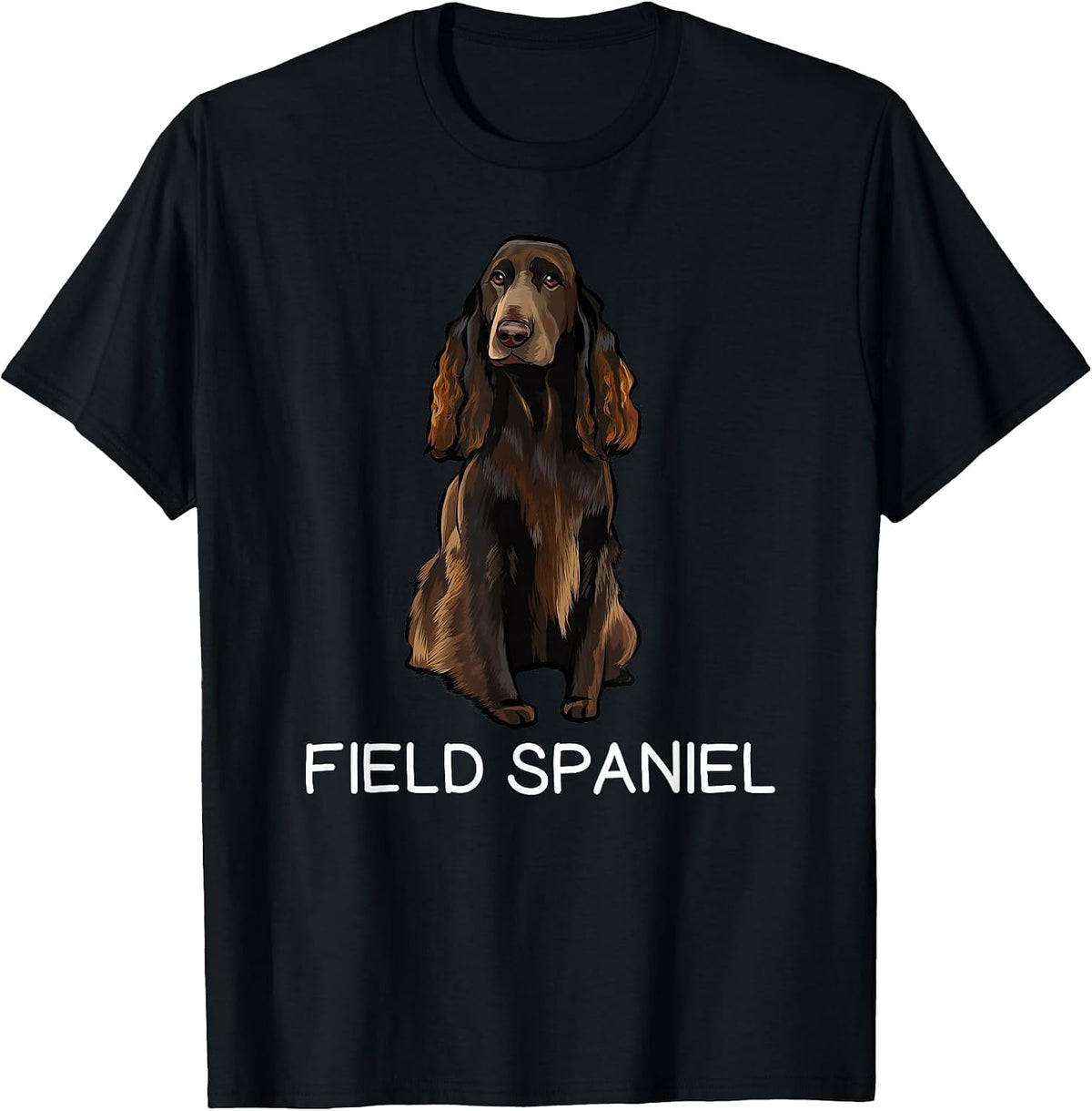Field Spaniel Crazy Dog Lover T-Shirt - Black
