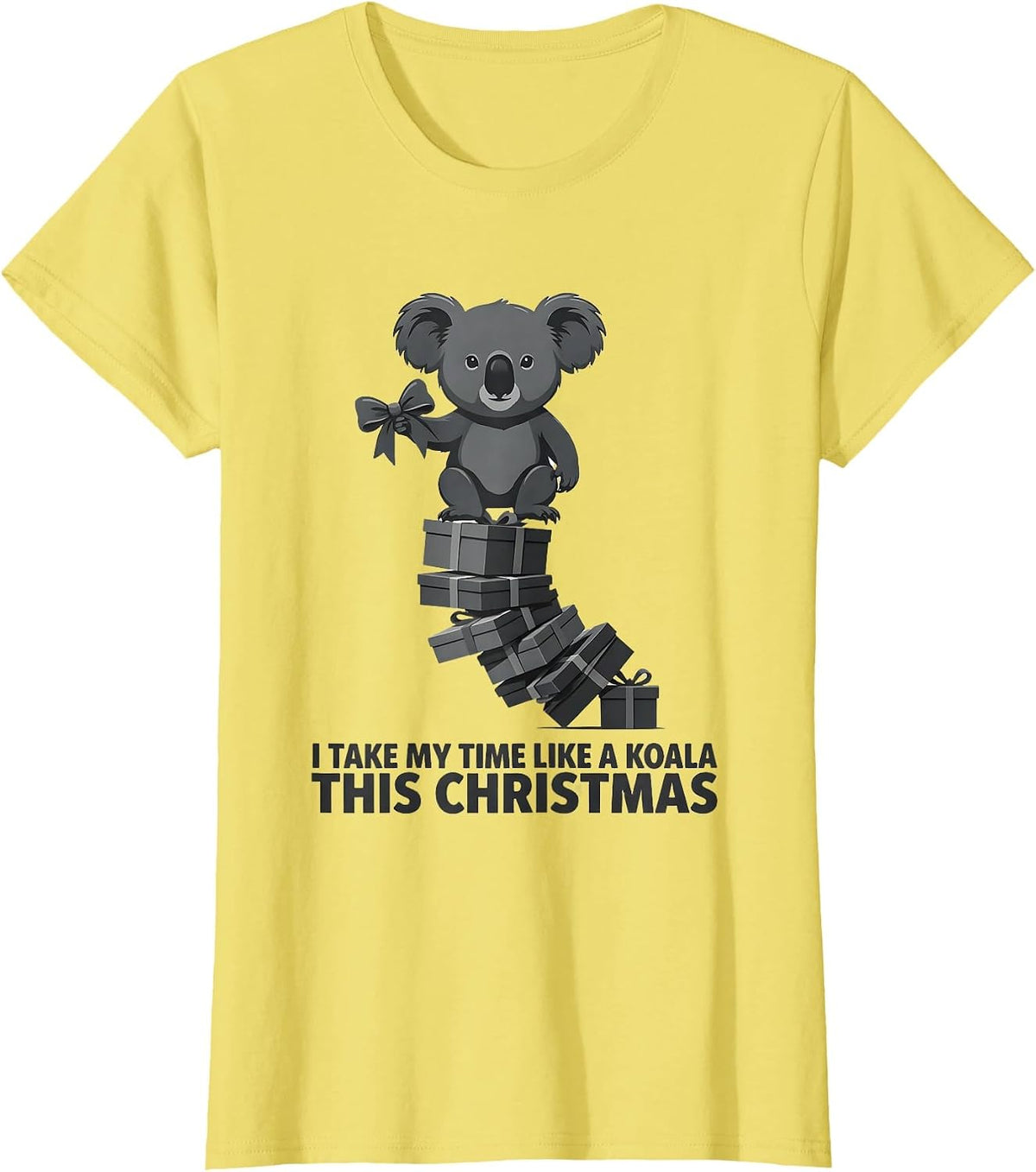 Women's I Take My Time Like A Koala This Christmas Cute Koala Lover T-Shirt - Lemon Yellow