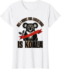 Women's All I Want For Christmas Is Koala Funny Koala Lover T-Shirt - White