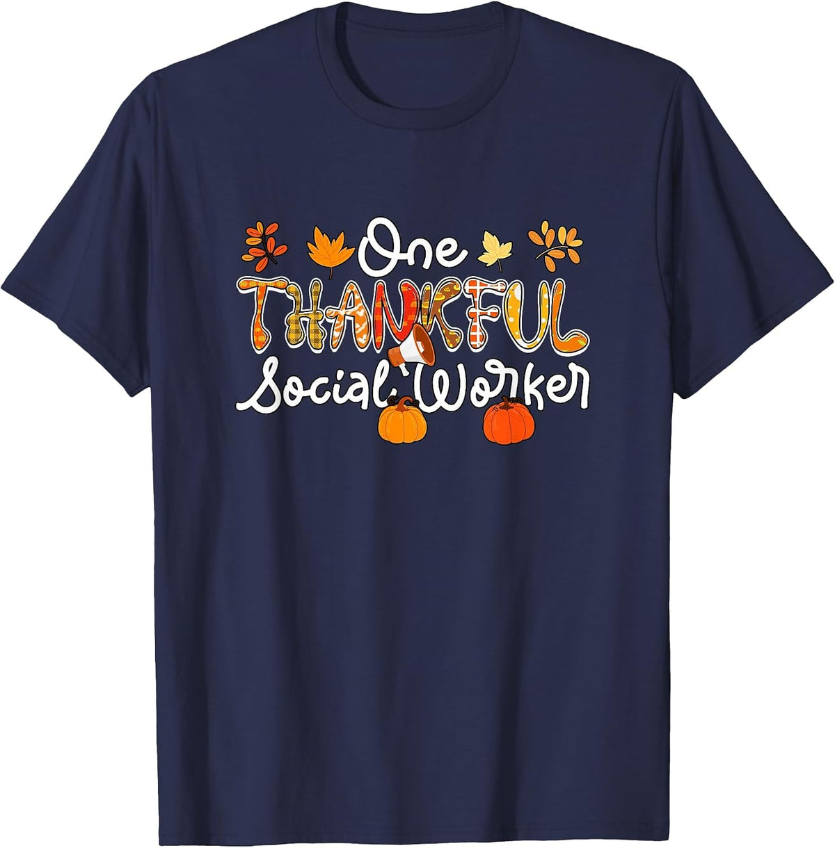 One Thankful Social Worker Thanksgiving Fall Proud Job T-Shirt - Navy Blue
