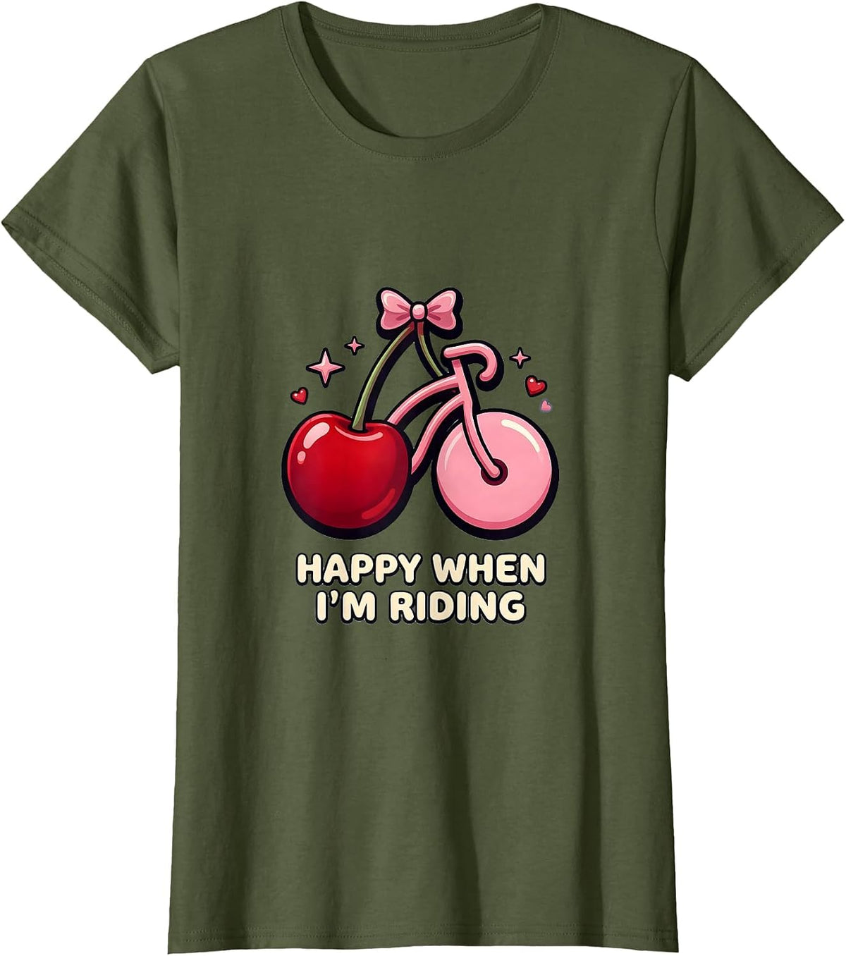 Women's Happy When I'm Riding Bike Lover Design T-Shirt - Olive Green