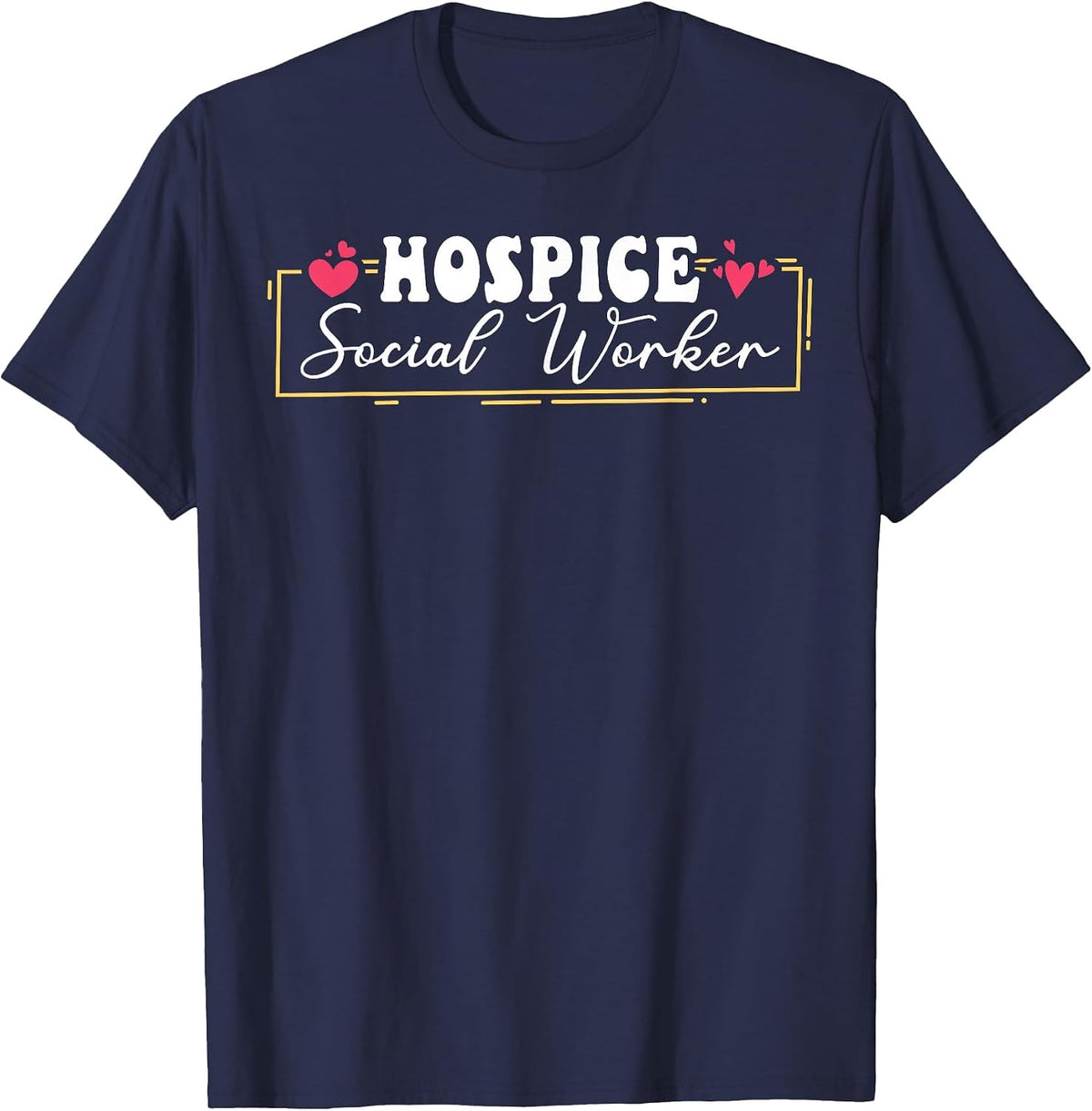 Hospice Social Worker Appreciation Heart T-Shirt - Navy Blue
