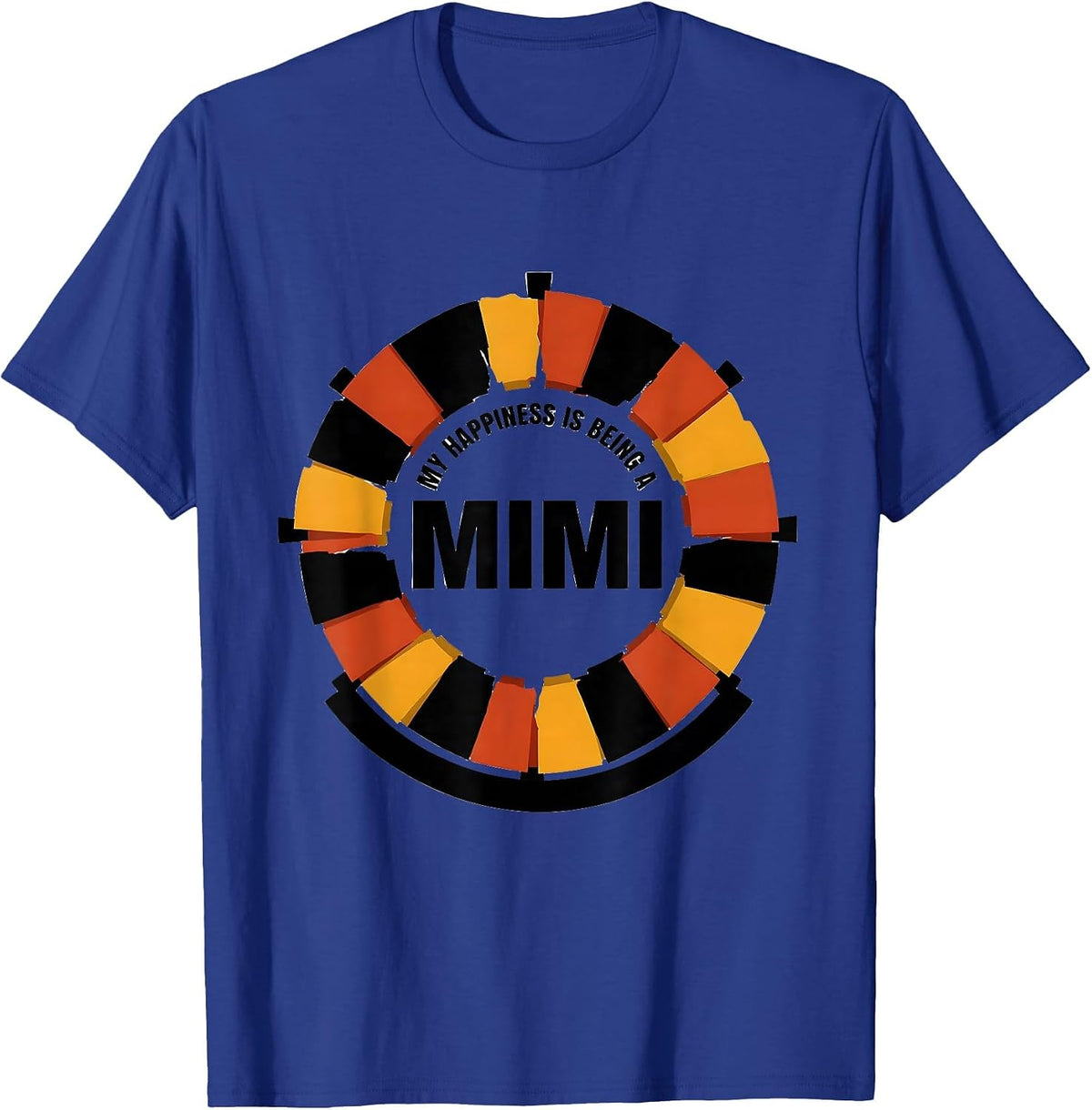 My Happiness Is Being A Mimi Grandma Sentimental Mother's T-Shirt - Royal Blue