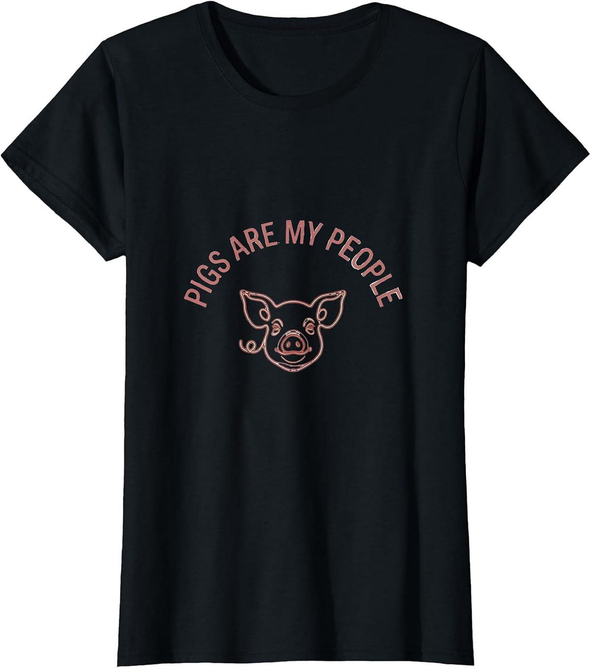 Pigs Are My People Pig Lover Design T-Shirt - Black