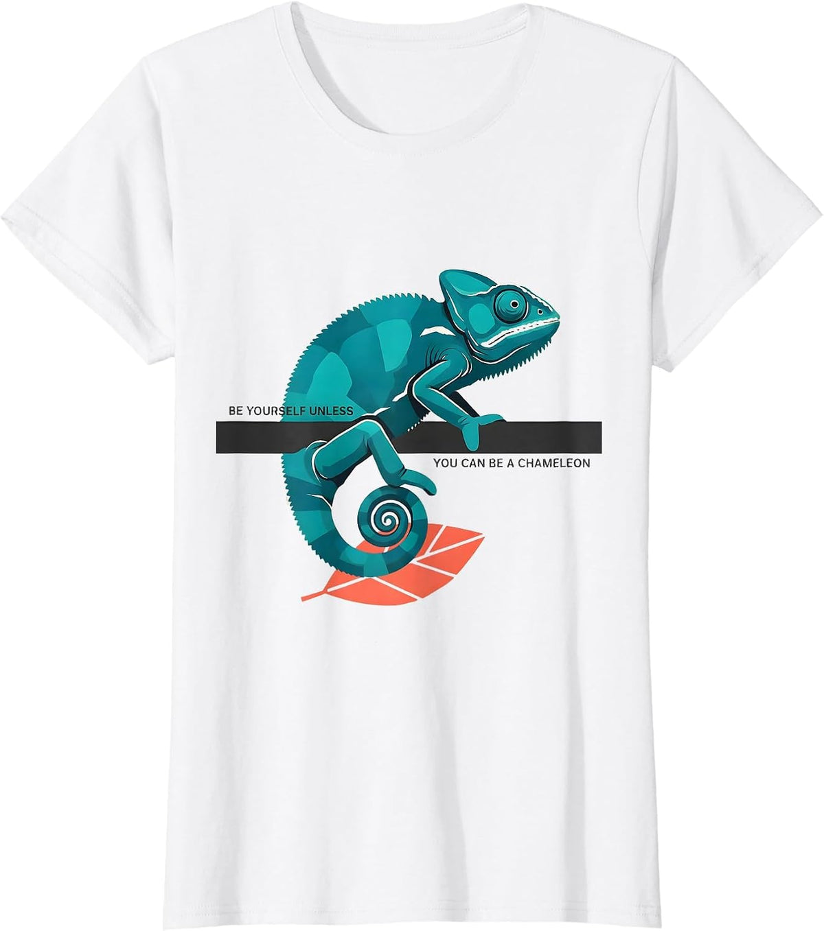 Women's Be Yourself Unless You Can Be A Chameleon Funny T-Shirt - White