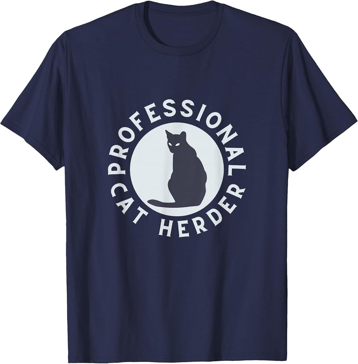 Professional Cat Herder for Cat Lovers Costume T-Shirt - Navy Blue