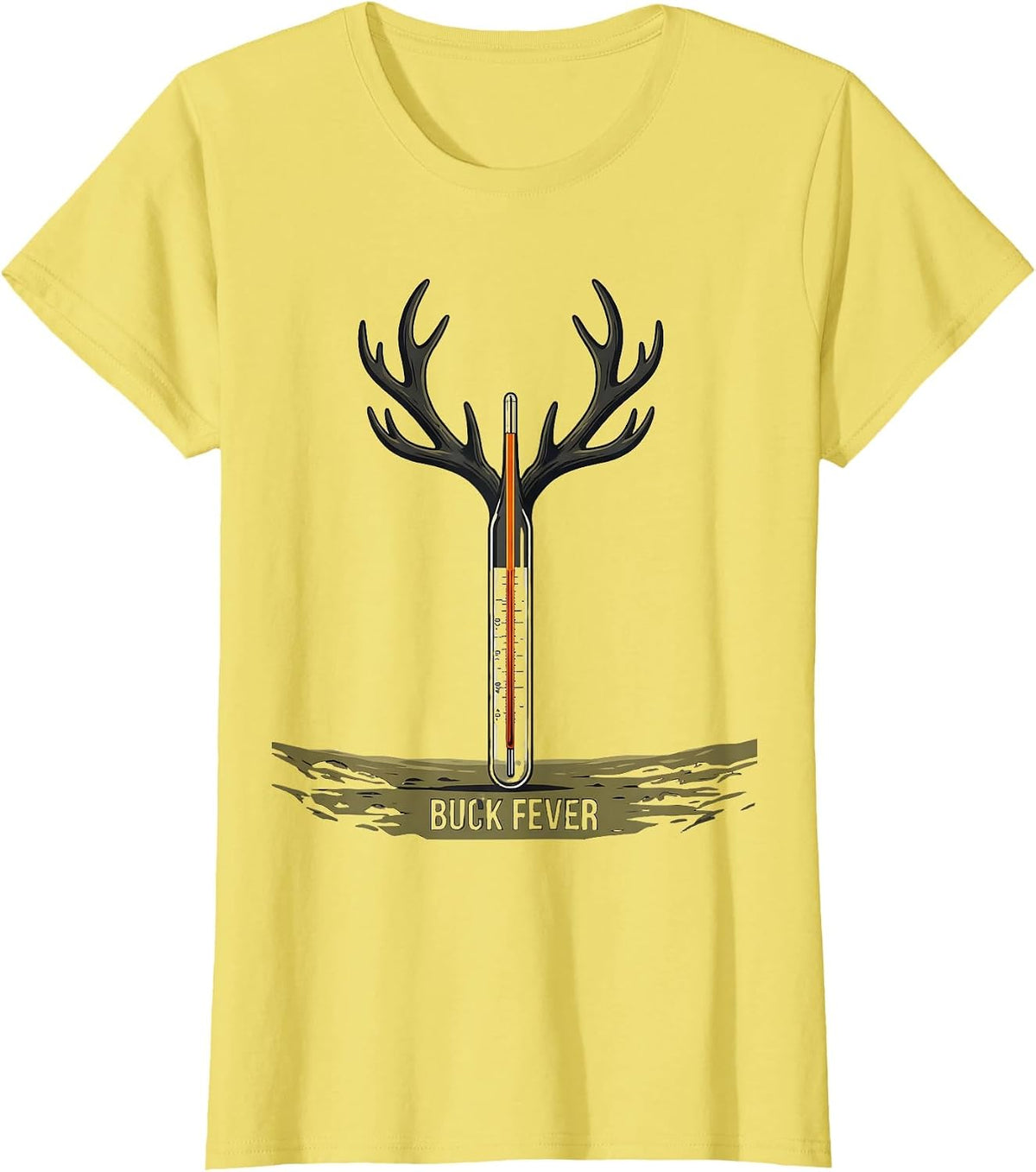 Women's Buck Fever Funny Deer Hunting Humor Hunter Dad Gift T-Shirt - Lemon Yellow