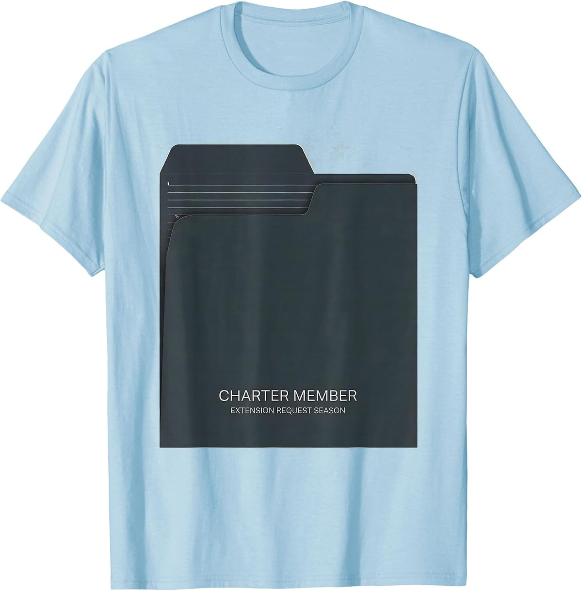 Men's Charter Member Extension Request Season Special Education T-Shirt - Baby Blue