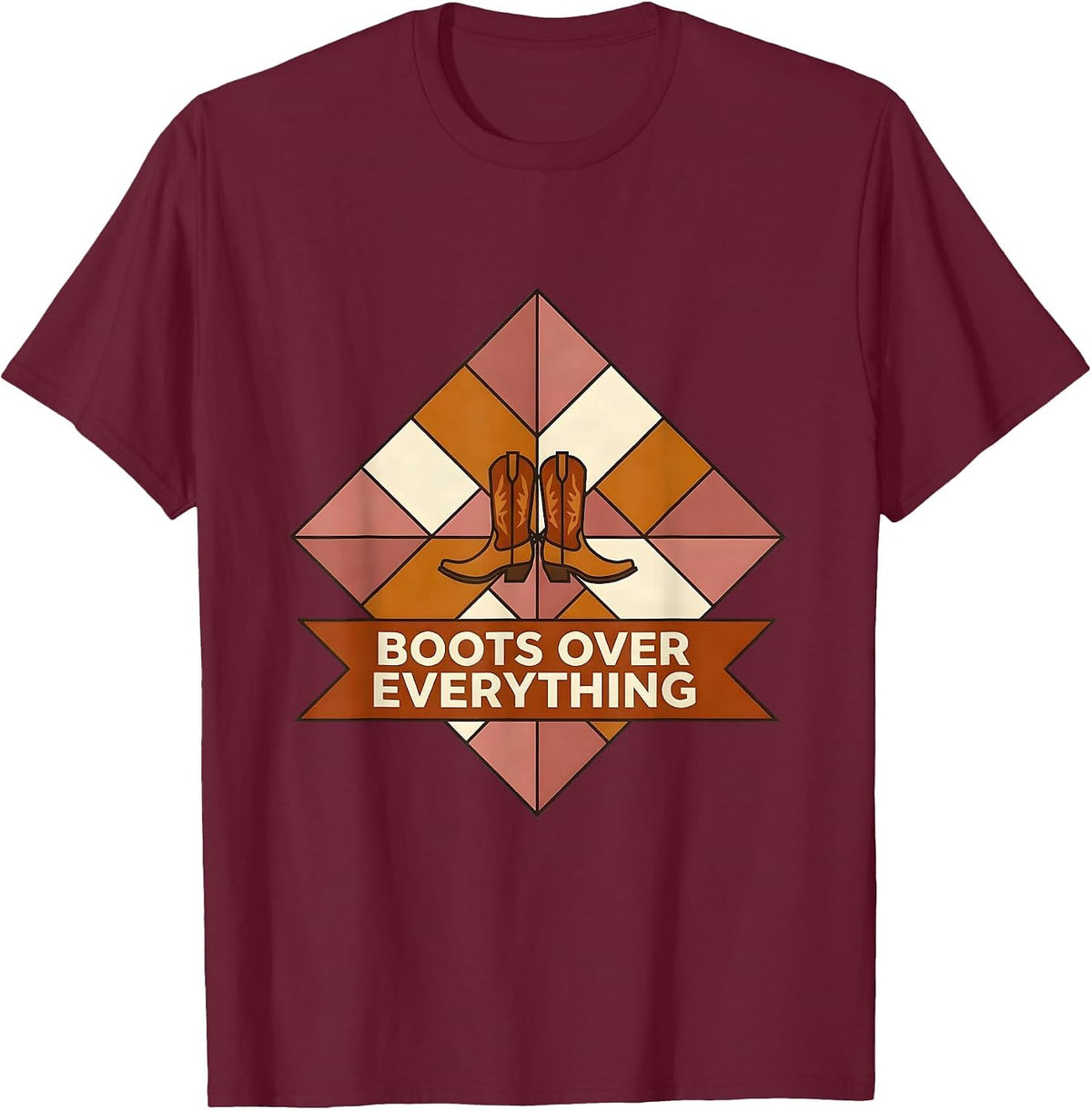 Boots Over Everything Cowgirl Graphic Design T-Shirt - Burgundy