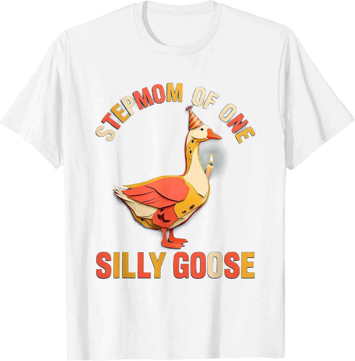 Men's Stepmom of One Silly Goose Paper Cutout Family Matching T-Shirt - White