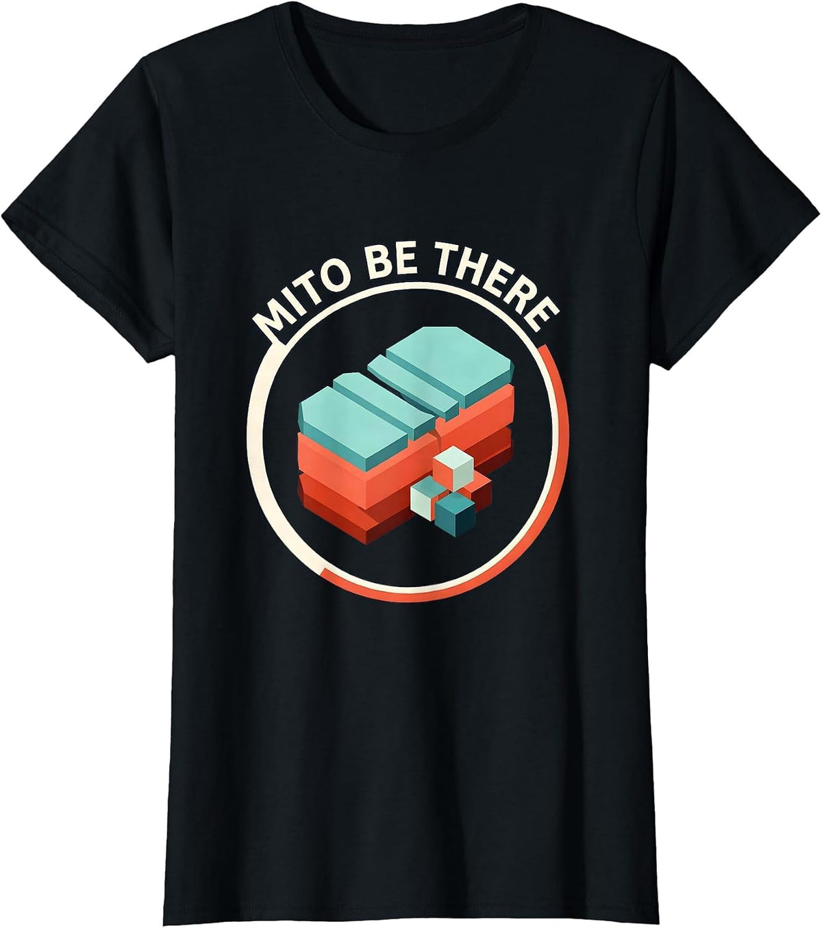 Mito Be There Funny Biology Teacher Science Nerd Gift T-Shirt - Black