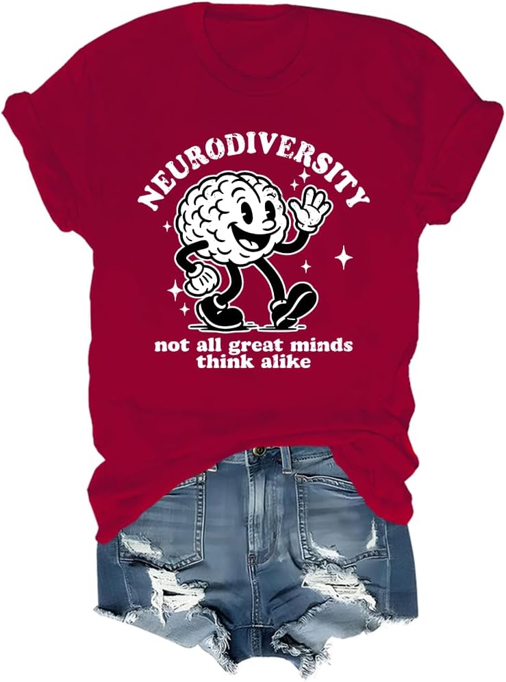 Neurodiversity Shirt Neurodiversity Not All Great Minds Think Alike T-Shirt - Crew Neck Claret-rn