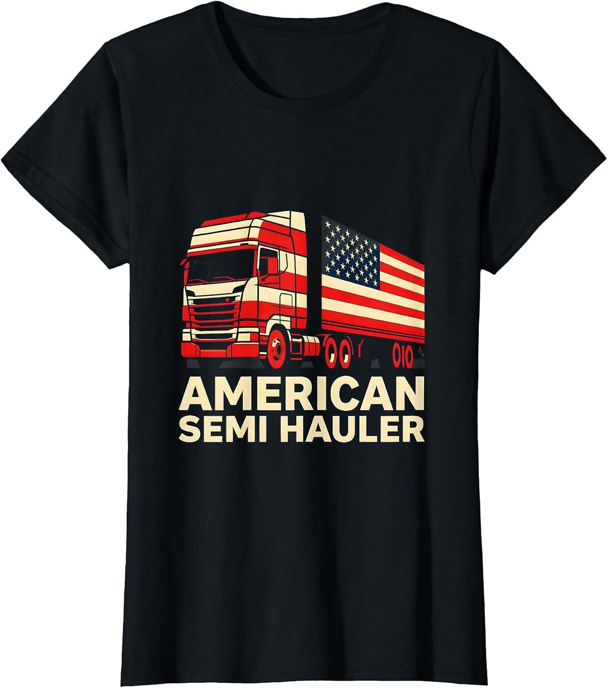 Women's American Semi Hauler Patriotic Trucker Semi Truck Driver T-Shirt - Black
