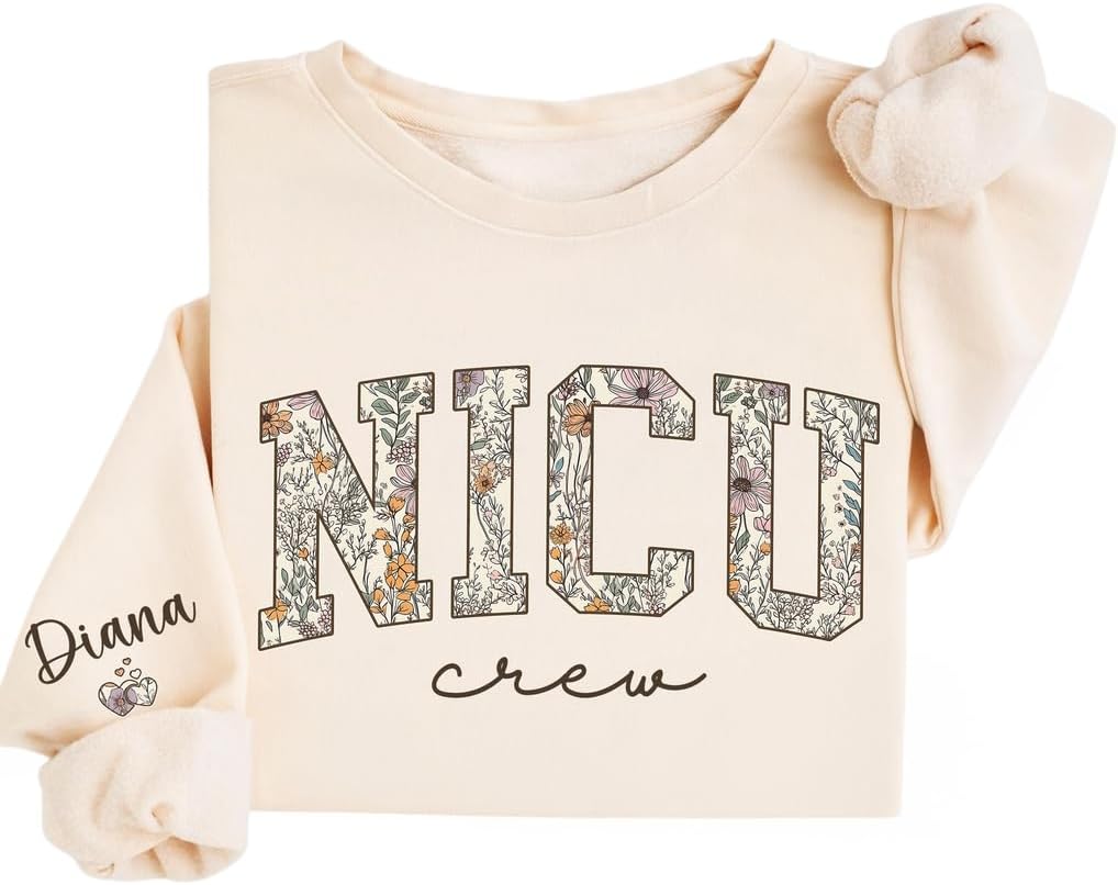 Personalized Nicu Sweatshirt, Nicu Gifts, Nurses Appreciation Clothing, for Nursing, Nursing School Sweatshirt, Medical