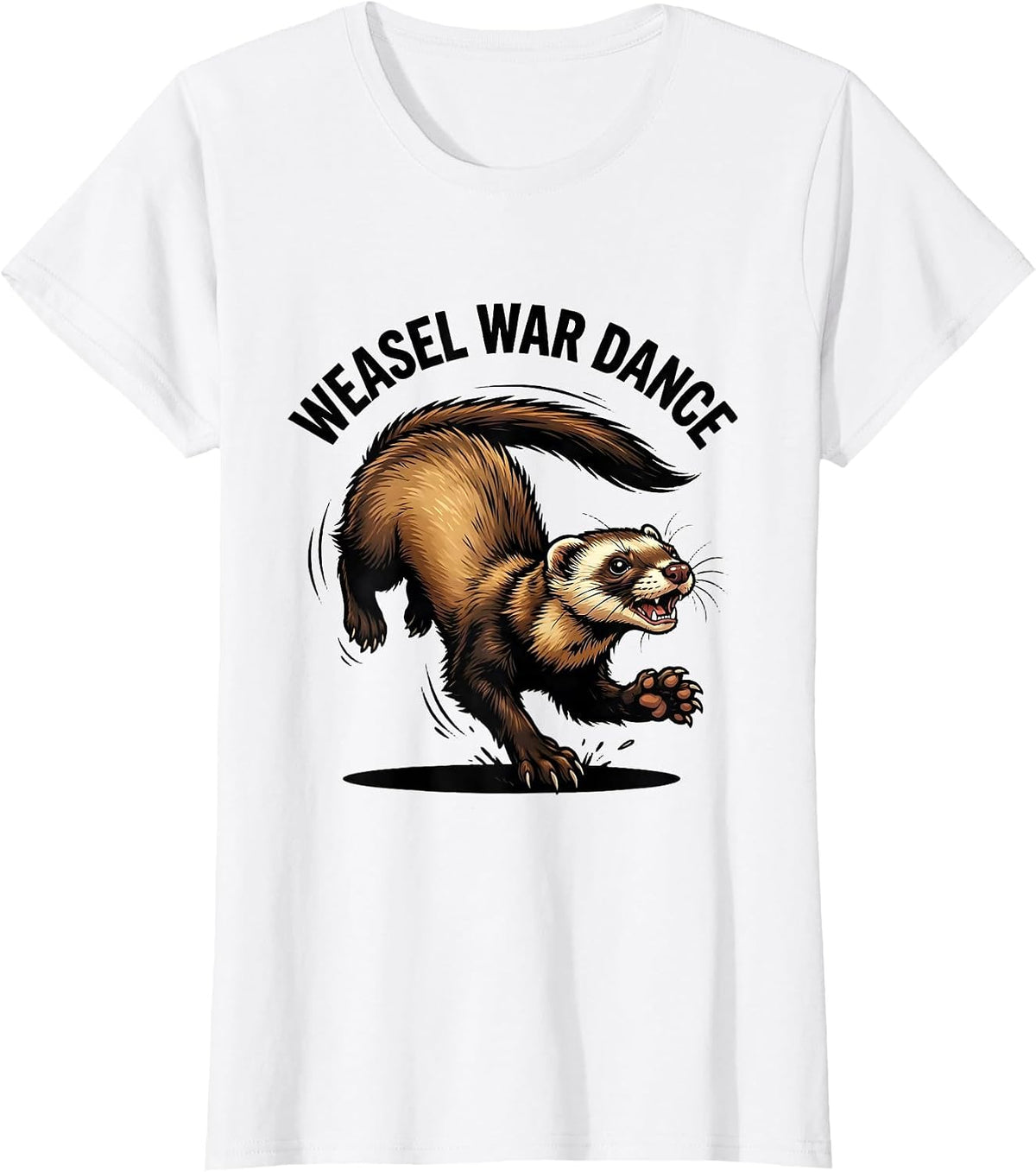 Women's Weasel War Dance Cartoon Ferret Lover Funny Gift T-Shirt - White