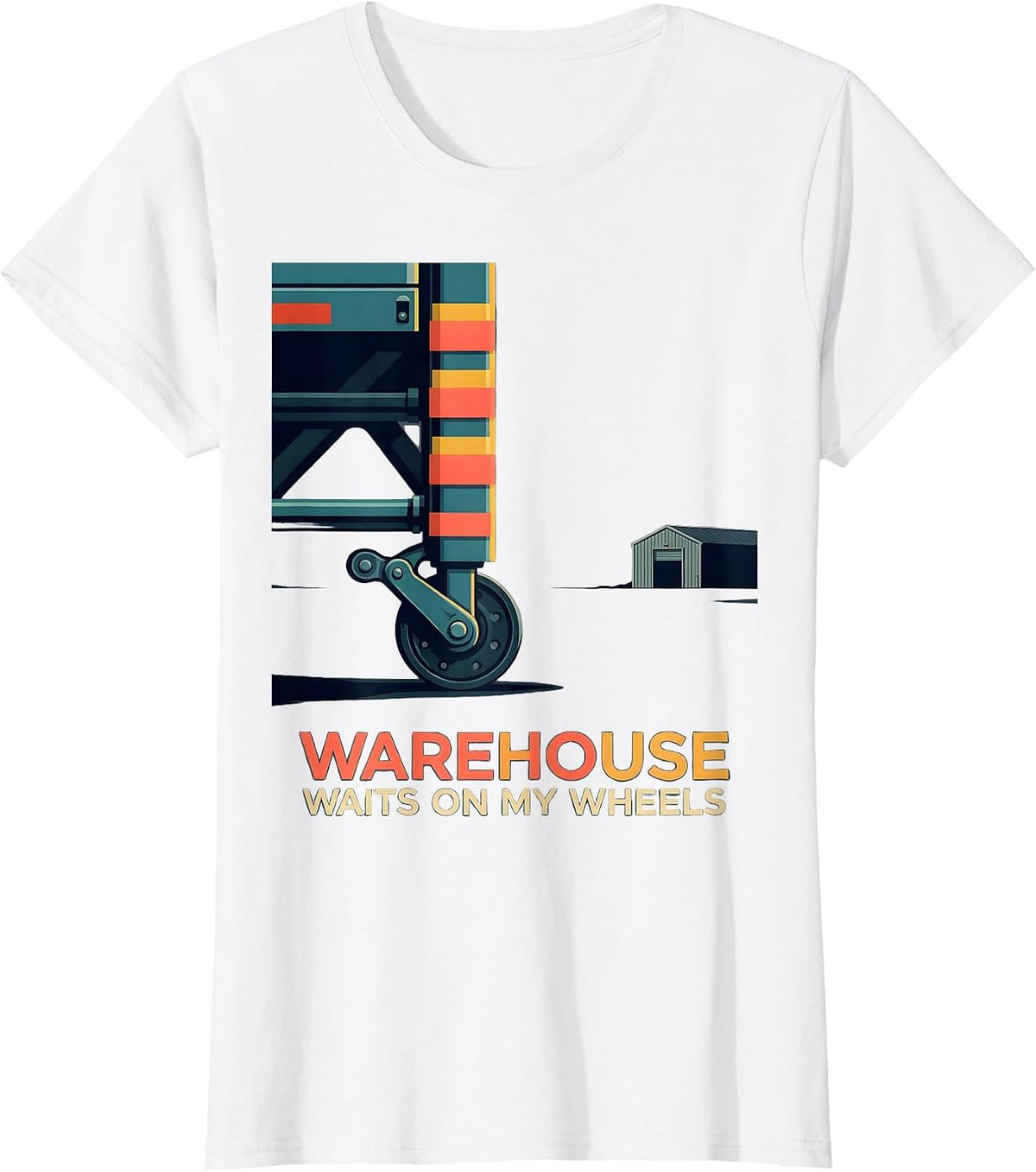 Women's Warehouse Waits On My Wheels Patriotic Semi Truck Driver T-Shirt - White