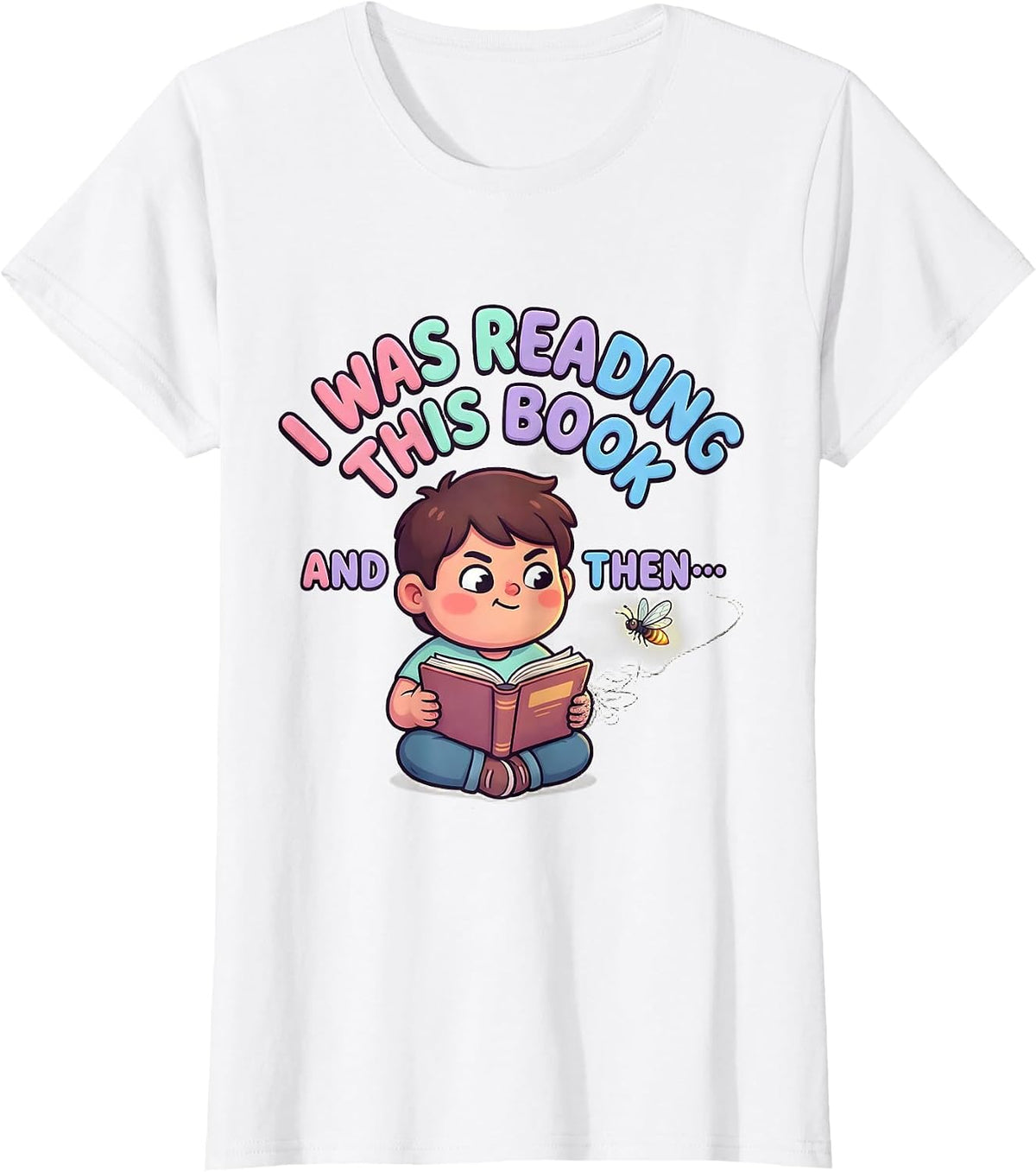I Was Reading This Book And Then— Cute Kawaii ADHD Autism T-Shirt - White