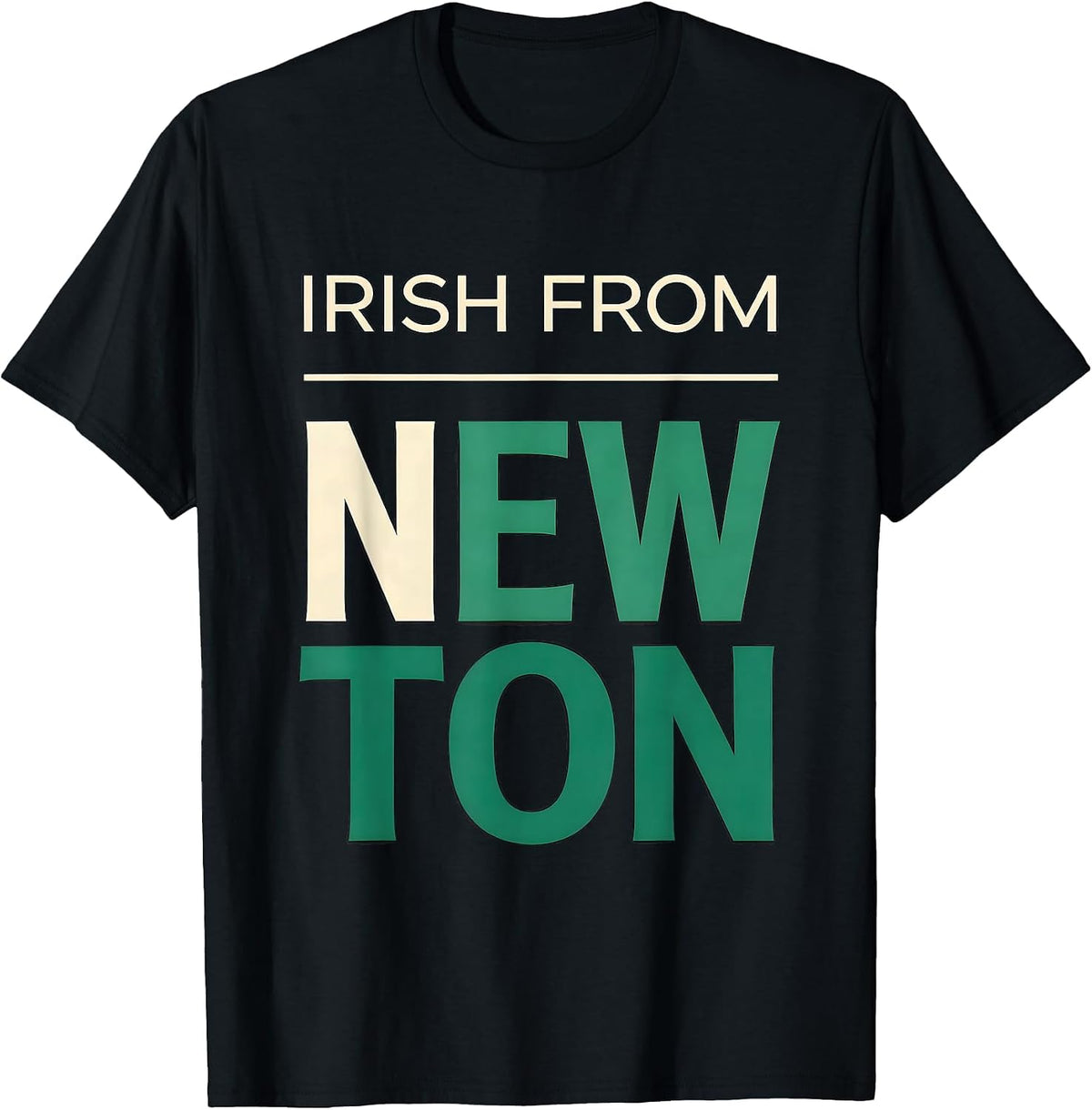 Men's Irish From Newton Boston Irish Pride St Patrick's Day T-Shirt - Black