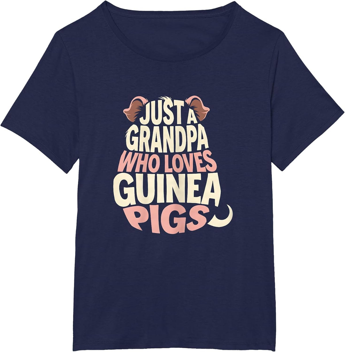 Women's Just A Grandpa Who Loves Guinea Pigs Funny Pig Lover Humor T-Shirt - Navy Blue