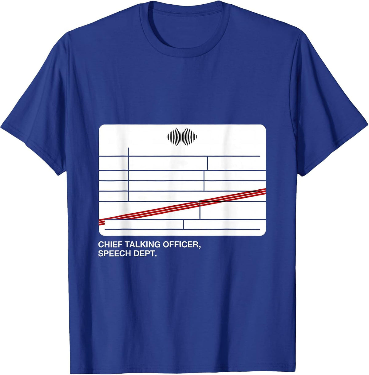 Men's Chief Talking Officer Speech Dept Funny SLP Christmas T-Shirt - Royal Blue