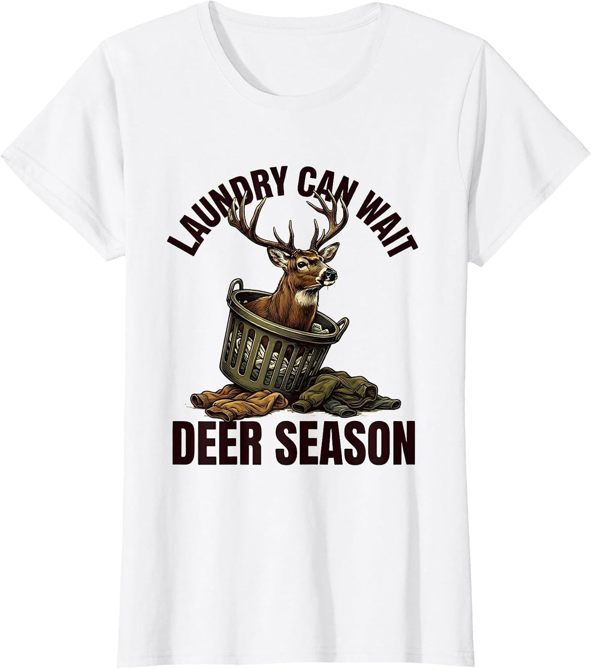 Laundry Can Wait Deer Season Funny Hunting Dad Humor T-Shirt - White