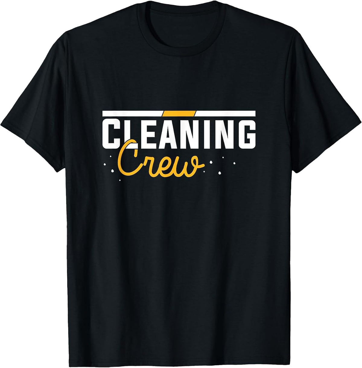 Cleaning Crew, Janitor T-Shirt - Black