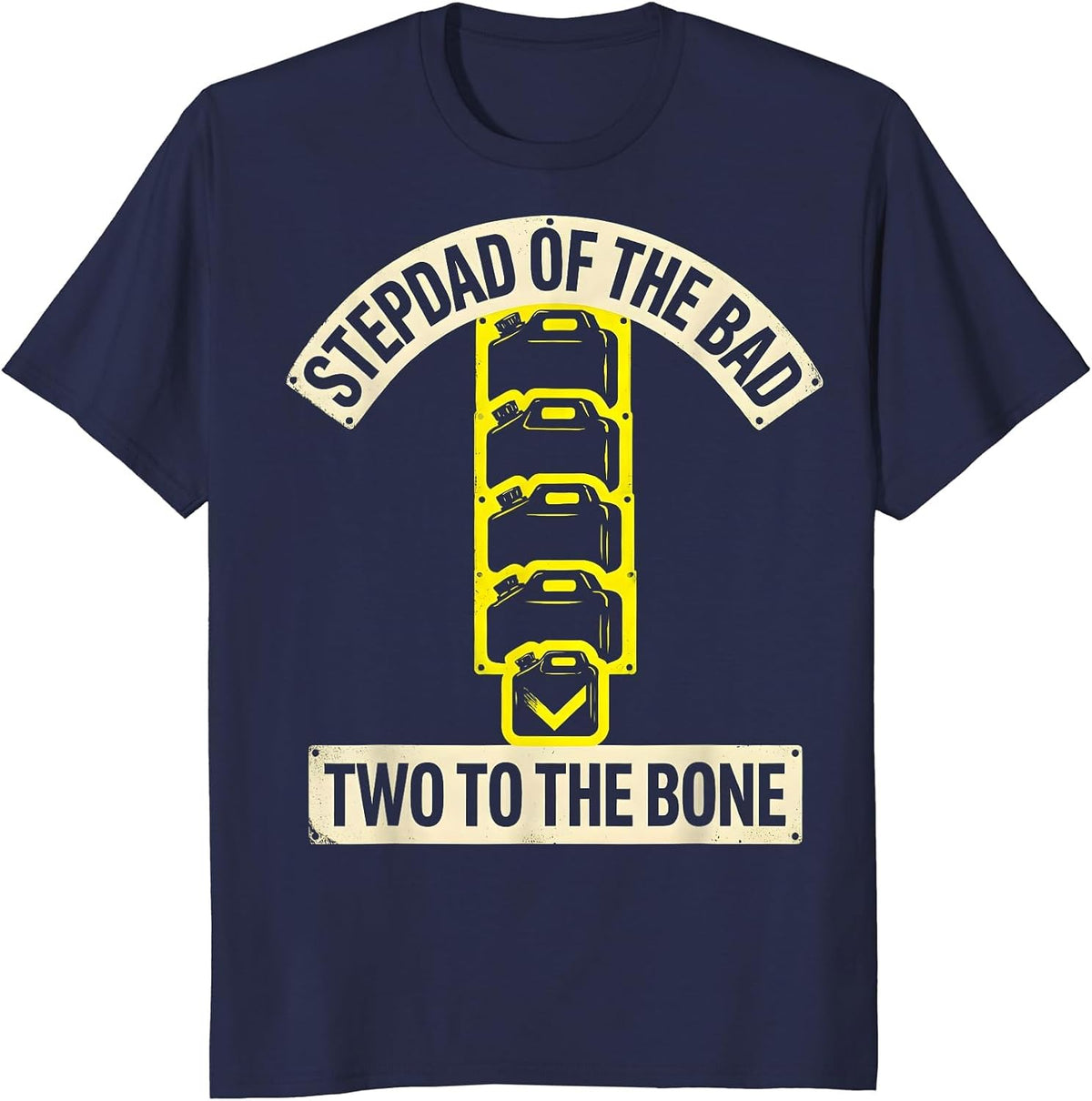 Men's Stepdad Of The Bad Two To The Bone Funny Biker Family T-Shirt - Navy Blue