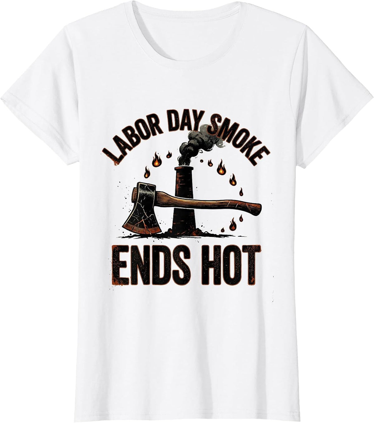 Labor Day Smoke Ends Hot Funny BBQ Cookout Party T-Shirt - White