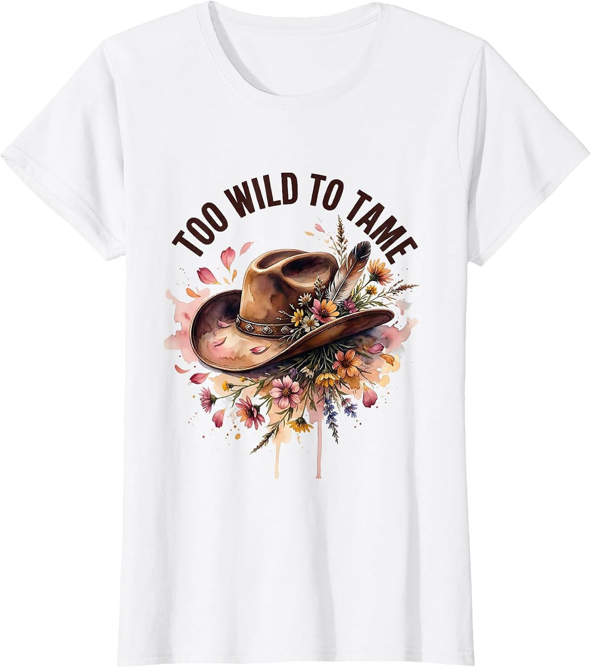 Too Wild To Tame Cowboy Western Design T-Shirt - White