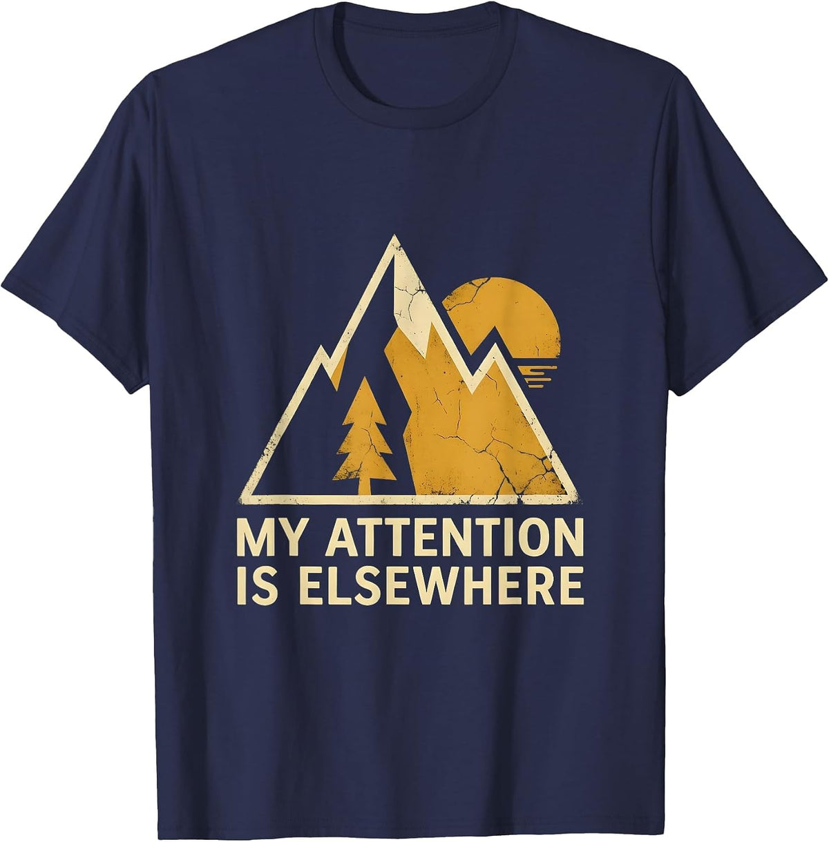 My Attention Is Elsewhere Funny ADHD Design T-Shirt - Navy Blue