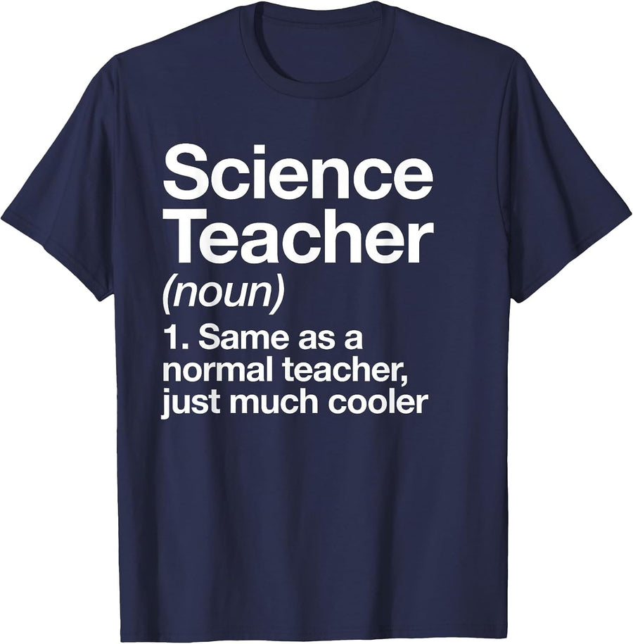 Science Teacher Definition Funny Back to School First Day T-Shirt - Navy Blue