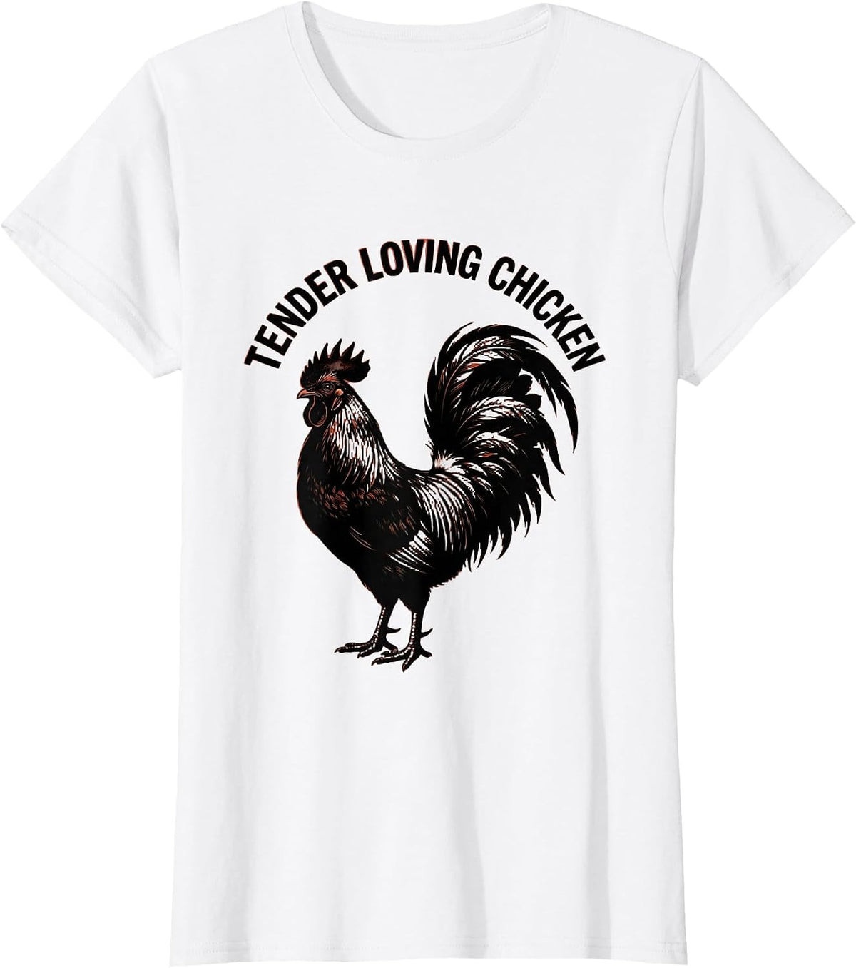 Tender Loving Chicken Funny Poultry Design T-Shirt - White