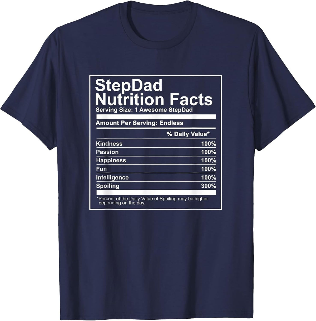 Stepdad Nutritional Facts - Food Label Nutrition Step Dad T-Shirt - Navy Blue