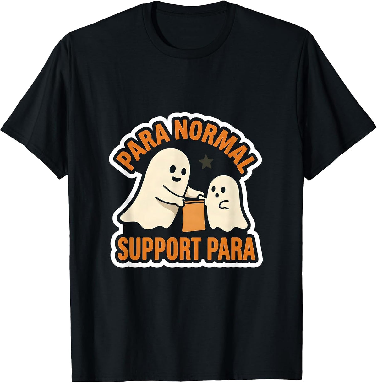 Men's Para Normal Support Para Funny Paraprofessional Ghost T-Shirt - Black